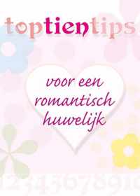 Top 10 tips voor een romantisch huwelijk