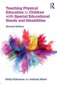 Teaching Physical Education to Children with Special Educational Needs and Disabilities