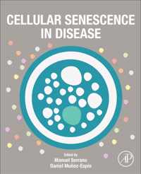 Cellular Senescence in Disease