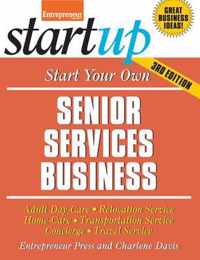 Start Your Own Senior Services Business