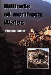 Hillforts of Northern Wales