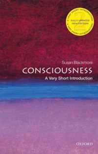 Consciousness: A Very Short Introduction