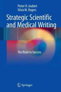 Strategic Scientific and Medical Writing