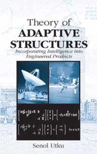 Theory of Adaptive Structures