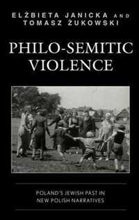 Philo-Semitic Violence