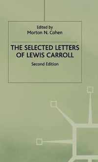 The Selected Letters of Lewis Carroll