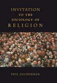 Invitation to the Sociology of Religion