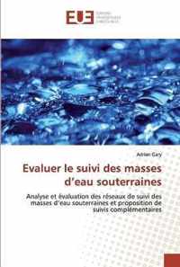 Evaluer le suivi des masses d'eau souterraines