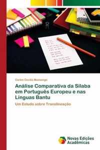 Analise Comparativa da Silaba em Portugues Europeu e nas Linguas Bantu