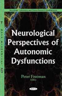 Neurological Perspectives of Autonomic Dysfunctions