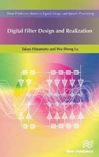 Digital Filter Design and Realization