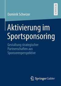 Aktivierung im Sportsponsoring