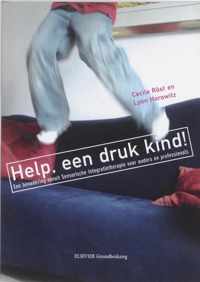 Help, een druk kind!