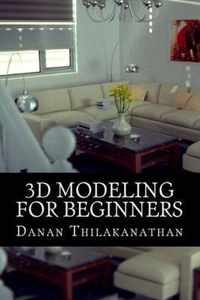 3D Modeling For Beginners