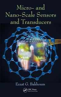 Micro- and Nano-Scale Sensors and Transducers