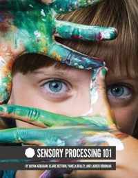 Sensory Processing 101