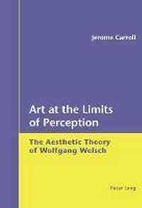 Art at the Limits of Perception