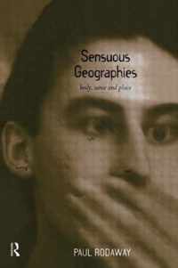 Sensuous Geographies