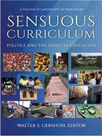 Sensuous Curriculum