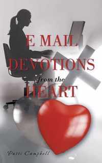 E-mail Devotions from the Heart