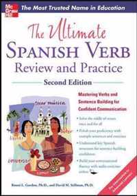 The Ultimate Spanish Verb Review and Practice, Second Edition