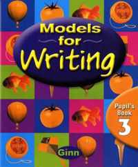 Models For Writing Yr 3/P4: Pupil Book