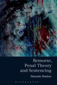 Remorse Penal Theory & Sentencing