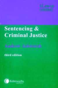 Sentencing and Criminal Justice