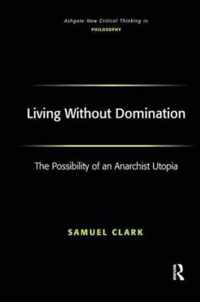 Living Without Domination