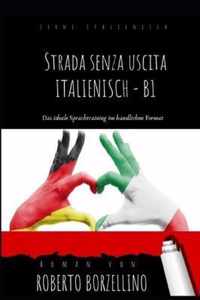 Strada Senza Uscita - Italienisch B1