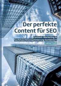 Der perfekte Content fur SEO