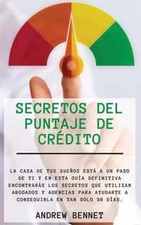 Secretos Del Puntaje De Credito