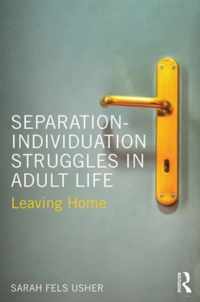 Separation Individuation Struggles