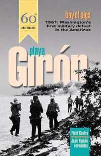 Playa Giron/Bay of Pigs