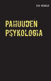 Pahuuden Psykologia