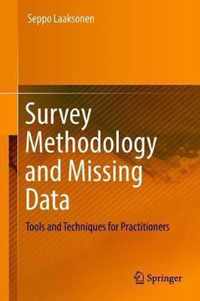 Survey Methodology and Missing Data