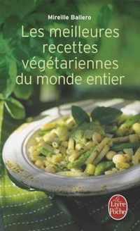 Les Meilleures Recettes Vegetariennes Du Monde Entier