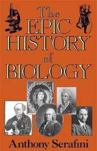 The Epic History of Biology