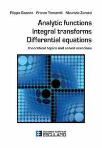 Analytic Functions Integral Transforms Differential Equations