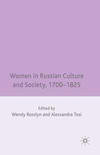 Women in Russian Culture and Society, 1700-1825