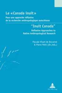 Le   Canada inuit   /  Inuit Canada