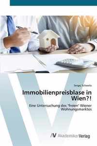 Immobilienpreisblase in Wien?!