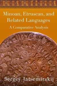 Minoan, Etruscan, and Related Languages