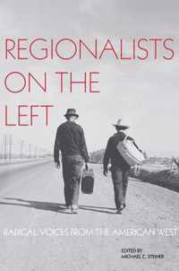 Regionalists On The Left