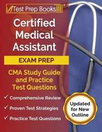 Certified Medical Assistant Exam Prep