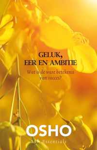 Geluk, eer en ambitie