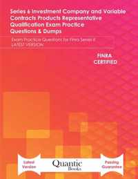 Series 6 Investment Company and Variable Contracts Products Representative Qualification Exam Practice Questions & Dumps