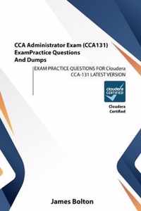 CCA Administrator Exam (CCA131) Exam Practice Questions And Dumps