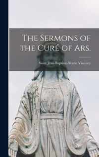 The Sermons of the Cure of Ars.