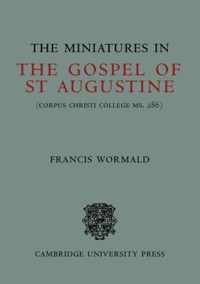 The Miniatures in the Gospels of St Augustine